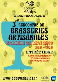 3ème Rencontre de Brasseries Artisanales à l'abbaye d'Aulps. Le samedi 26 mai 2018 à SAINT JEAN D'AULPS. Haute-Savoie.  14H00